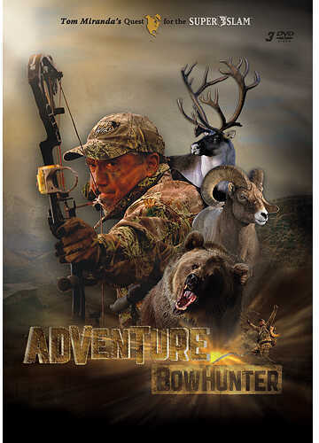 Tom Miranda Adventure Bowhunter 3 DVD Set Model: