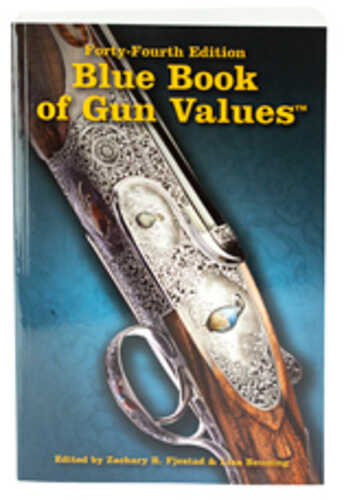 Blue Book Publications 44th Edition Of Gun Values