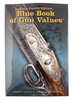 Blue Book 00044 Of Gun Values 44Th Edition